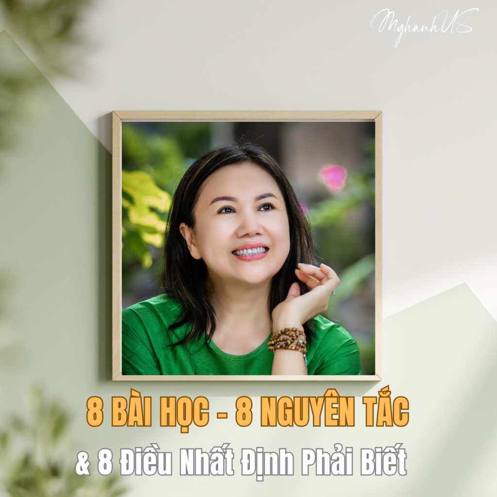 8 Bài học – 8 Nguyên tắc – 8 Điều cần biết