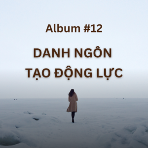 Danh Ngôn Tạo Động Lực