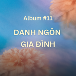 Danh Ngôn Gia Đình