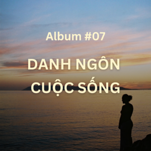 Danh Ngôn Cuộc Sống