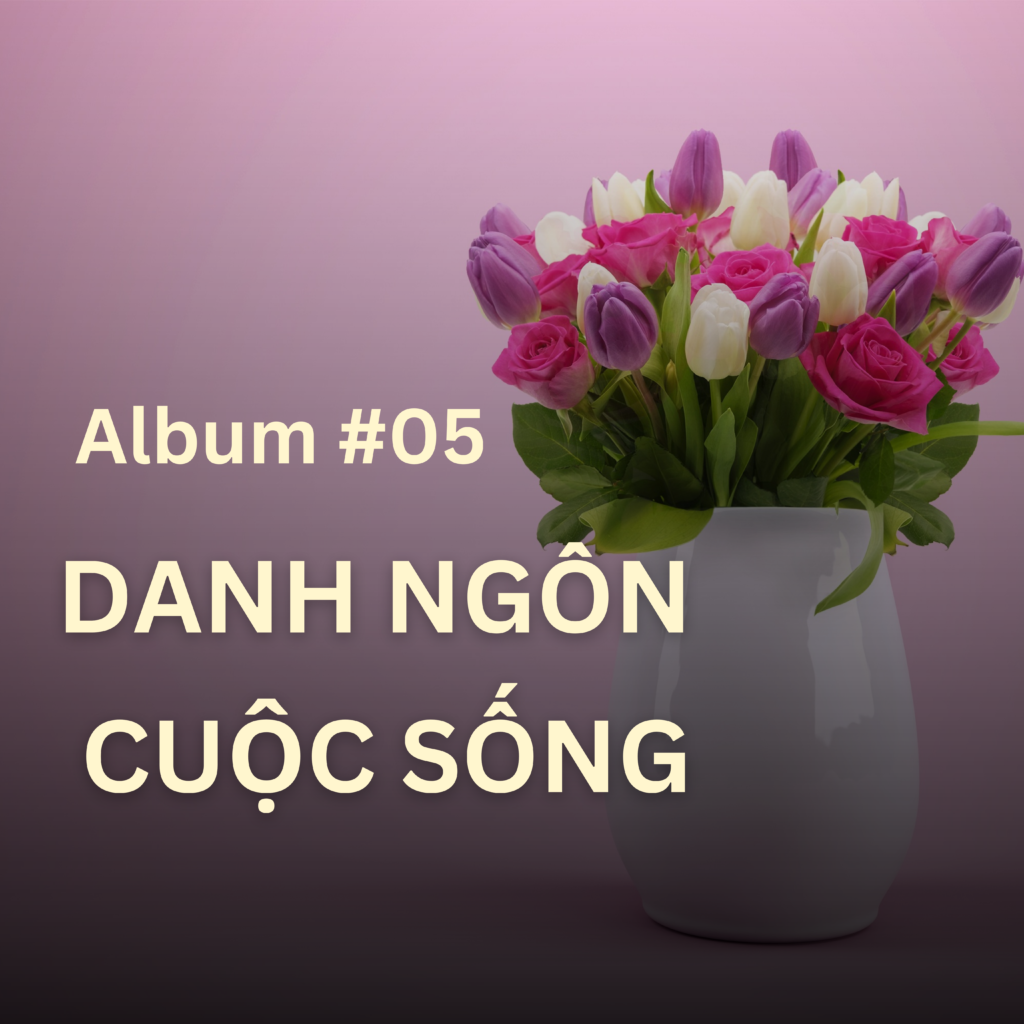 Danh Ngôn Cuộc Sống