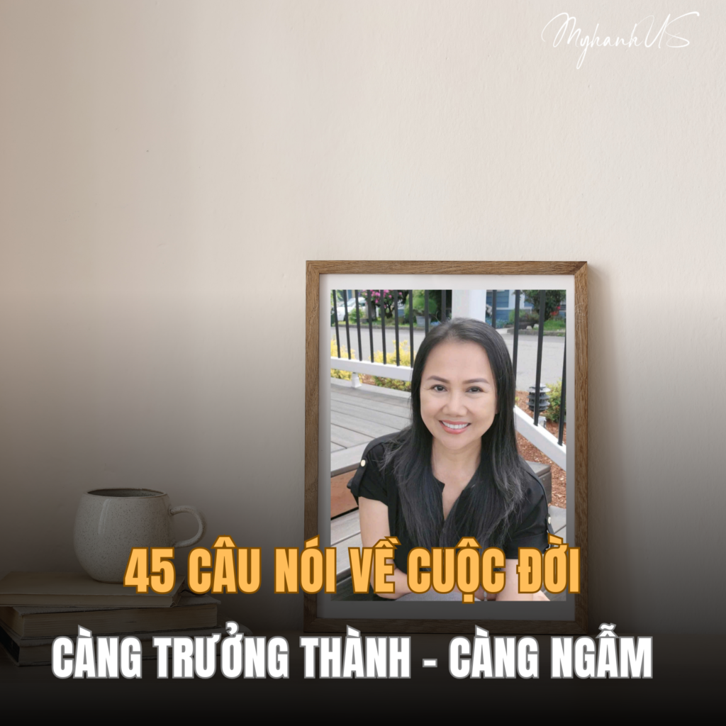 45 CÂU NÓI VỀ CUỘC ĐỜI KHIẾN BẠN PHẢI SUY NGẪM