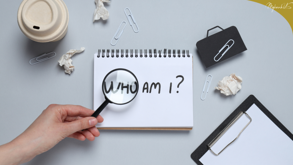 Hãy Tự Vấn "Ta là Ai"
